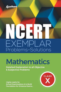 NCERT Exemplar Problems-Solutions Mathematics Class 10th NCERT Exemplar Problems-Solutions Mathematics Class 10th