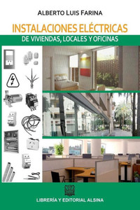 Instalaciones Electricas de Viviendas, Locales y Oficinas Instalaciones Electricas de Viviendas, Locales y Oficinas