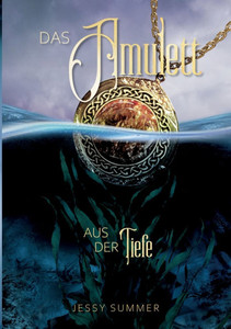 Das Amulett aus der Tiefe Das Amulett aus der Tiefe