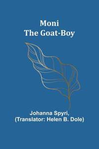 Moni the Goat-Boy Moni the Goat-Boy