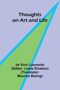 Thoughts on Art and Life Thoughts on Art and Life