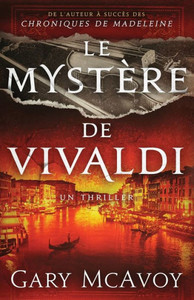 Le Mystère de Vivaldi Le Mystère de Vivaldi