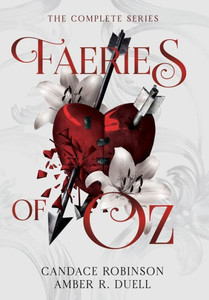 Faeries of Oz : The Complete Series