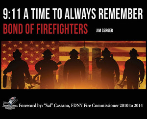9:11 a Time to Always Remember : Bond of Firefighters