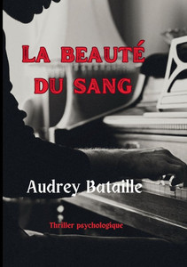 La beauté du sang La beauté du sang