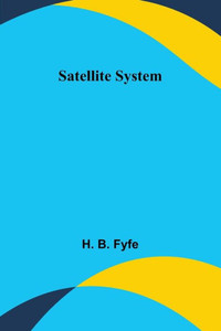 Satellite System Satellite System