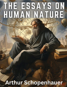 The Essays On Human Nature The Essays On Human Nature