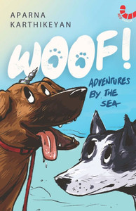 Woof! Adventures By The Sea Woof! Adventures By The Sea