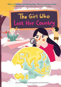 The Girl Who Lost Her Country The Girl Who Lost Her Country