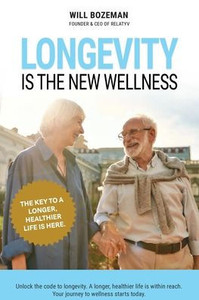 Longevity is the New Wellness Longevity is the New Wellness