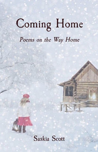 Coming Home : Poems on the Way Home Coming Home : Poems on the Way Home