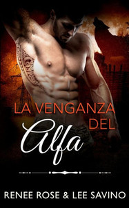 La venganza del alfa La venganza del alfa