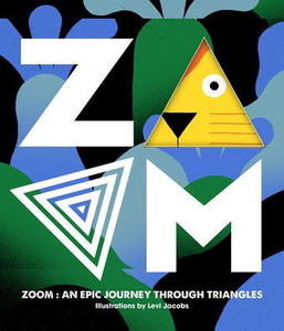 Zoom - An Epic Journey Through Triangles Zoom - An Epic Journey Through Triangles