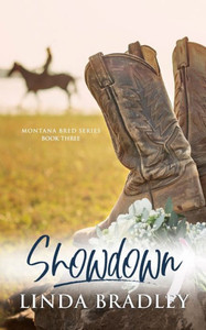 Showdown (Montana Bred Series, Book 3) Showdown (Montana Bred Series, Book 3)