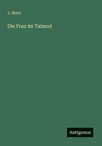 Die Frau im Talmud Die Frau im Talmud