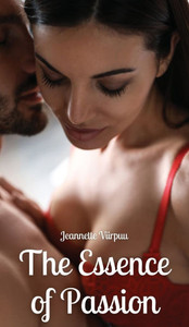 The Essence of Passion The Essence of Passion