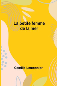 La petite femme de la mer La petite femme de la mer