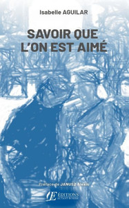 Savoir que l'on est aimé Savoir que l'on est aimé