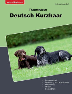 Traumrasse Deusch Kurzhaar Traumrasse Deusch Kurzhaar