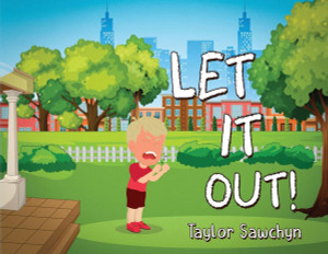 Let It Out! Let It Out!