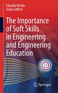 The Importance Of Soft Skills In Engineering And Engineering Education