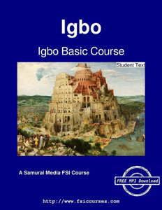 Igbo Basic Course - Student Text Igbo Basic Course - Student Text