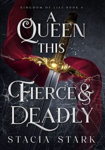 A Queen This Fierce and Deadly A Queen This Fierce and Deadly