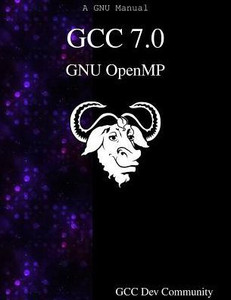 GCC 70 GNU OPENMP GCC 70 GNU OPENMP