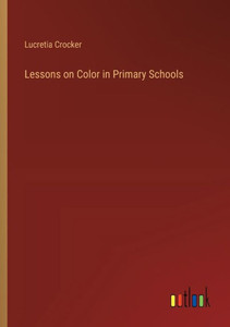 Lessons on Color in Primary Schools