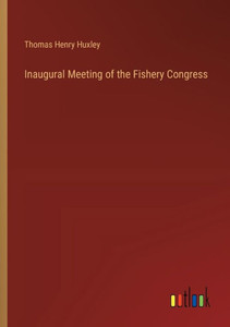 Inaugural Meeting of the Fishery Congress Inaugural Meeting of the Fishery Congress
