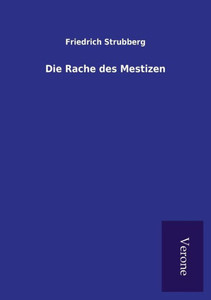 Die Rache des Mestizen Die Rache des Mestizen