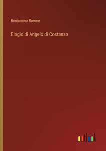 Elogio di Angelo di Costanzo Elogio di Angelo di Costanzo