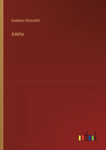 Adelia Adelia