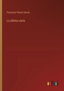 La última carta La última carta