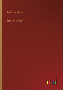 Errar el golpe Errar el golpe