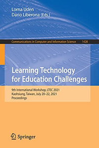 Learning Technology For Education Challenges: 9Th International Workshop, Ltec 2021, Kaohsiung, Taiwan, July 20-22, 2021, Proceedings (Communications In Computer And Information Science, 1428)