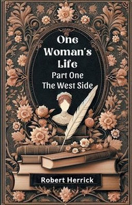 One Woman's Life Part One The West Side One Woman's Life Part One The West Side