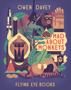 Mad about Monkeys Mad about Monkeys