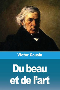 Du beau et de l'art Du beau et de l'art