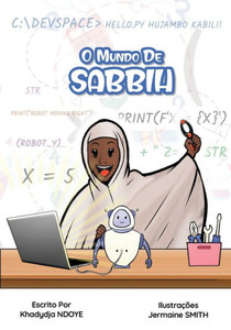 O Mundo de Sabbih (The World of Sabbih) Portuguese Edition O Mundo de Sabbih (The World of Sabbih) Portuguese Edition