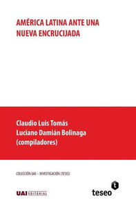 America Latina Ante Una Nueva Encrucijada America Latina Ante Una Nueva Encrucijada