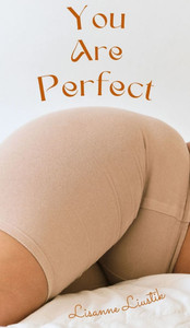 You Are Perfect You Are Perfect
