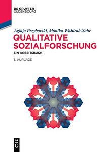 Qualitative Sozialforschung: Ein Arbeitsbuch (Lehr- Und Handbücher Der Soziologie) (German Edition) Qualitative Sozialforschung: Ein Arbeitsbuch (Lehr- Und Handbücher Der Soziologie) (German Edition)