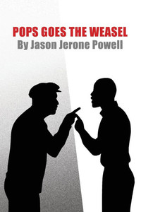 Pops Goes the Weasel : A One-Act Play