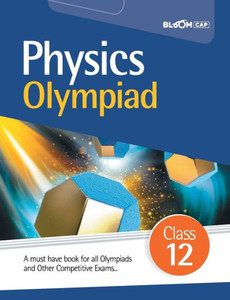 BLOOM CAP Physics Olympiad Class 12 BLOOM CAP Physics Olympiad Class 12