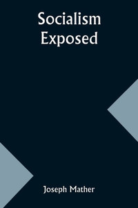 Socialism Exposed Socialism Exposed