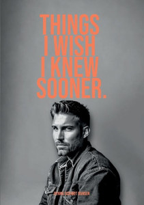 Things I wish I knew sooner 3 Things I wish I knew sooner 3