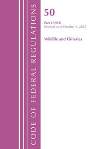 Code of Federal Regulations, Title 50 Wildlife and Fisheries 17.95(b), Revised as of October 1, 2022 Code of Federal Regulations, Title 50 Wildlife and Fisheries 17.95(b), Revised as of October 1, 2022
