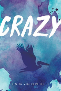 Crazy (Tenth Anniversary Edition) Crazy (Tenth Anniversary Edition)
