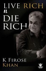 Live Rich N Die Rich Live Rich N Die Rich